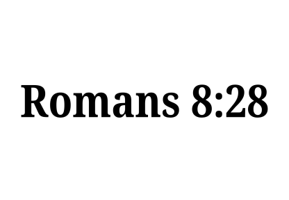 Romans 8:28 Decal