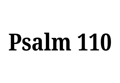 Psalm 110 Decal