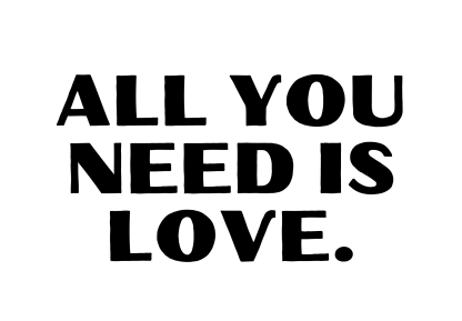 All You Need Is Love Decal